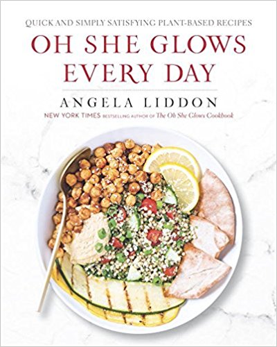 Oh She Glows Every Day | Angela Liddon