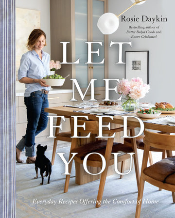 Let Me Feed You | Rosie Daykin