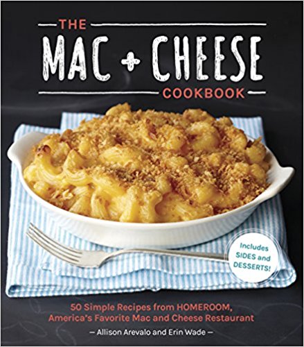 The Mac & Cheese Cookbook | Allison Arevalo