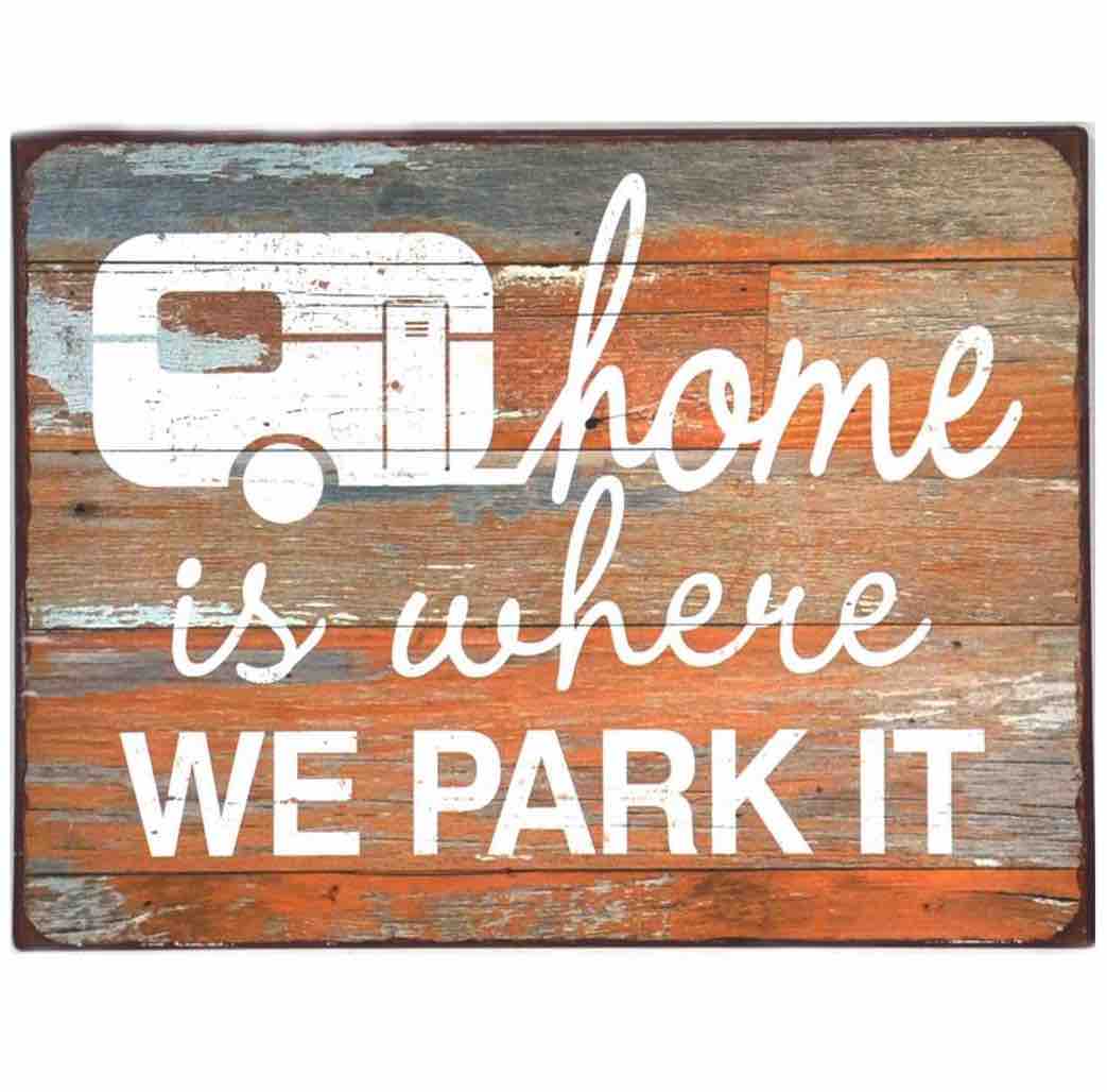Wall Sign | Home Is Where We Park It